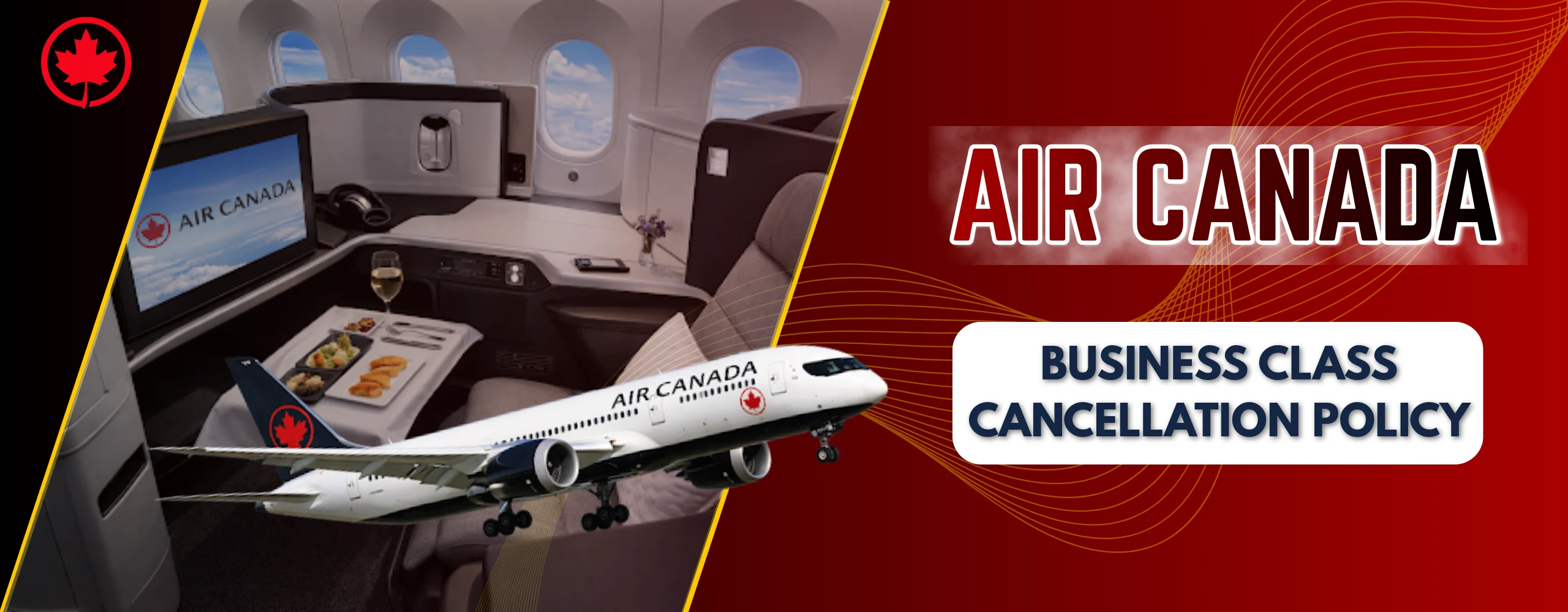 Air Canada Business Class Cancellation Policy